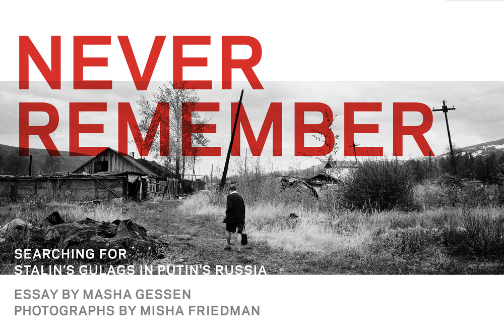 Masha Gessen and Misha Friedman