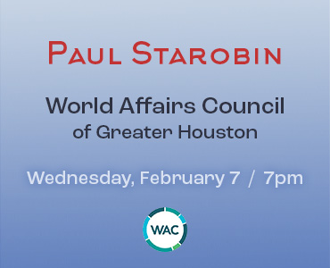 Paul Starobin at WAC of Greater Houston