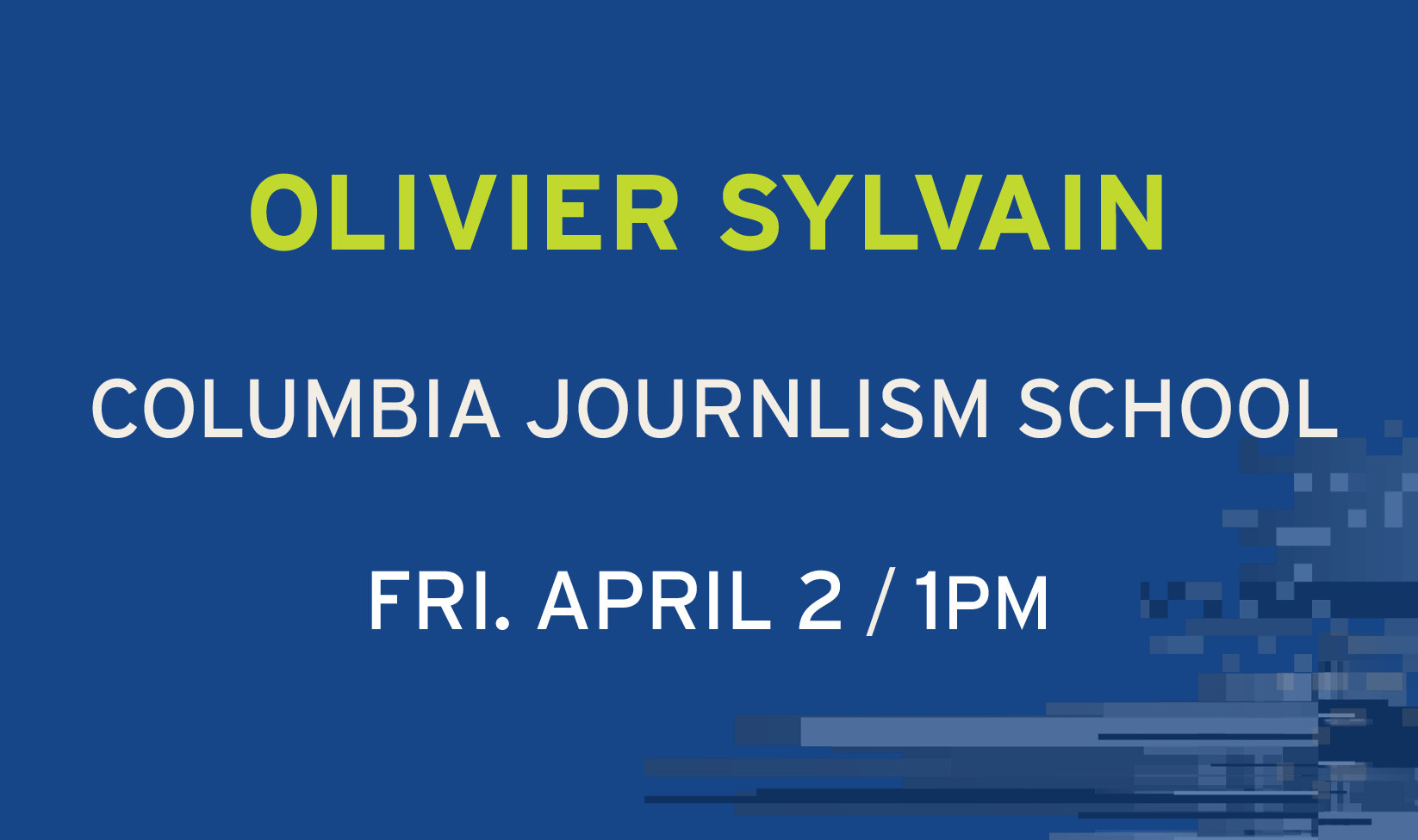 Olivier Sylvain at Columbia Journalism School